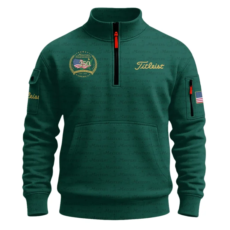 Masters Tournament America 250 Anniversary Titleist Sweatshirt Zipper QTMT040325A1TL-SHZ